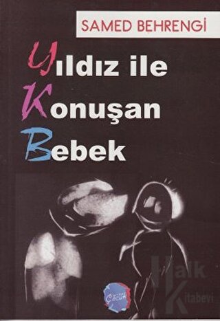 Yıldız ile Konuşan Bebek