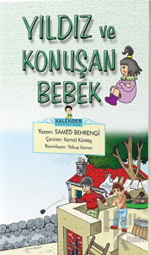 Yıldız ve Konuşan Bebek