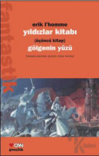 Yıldızlar Kitabı Üçüncü Kitap Gölgenin Yüzü