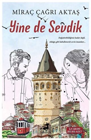 Yine de Sevdik (İmzalı)