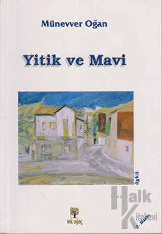 Yitik ve Mavi