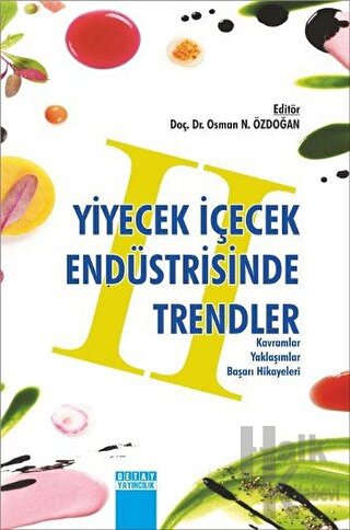 Yiyecek İçecek Endüstrisinde Trendler 2