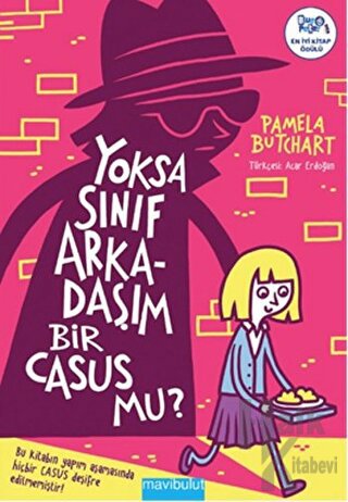 Yoksa Sınıf Arkadaşım Bir Casus mu?