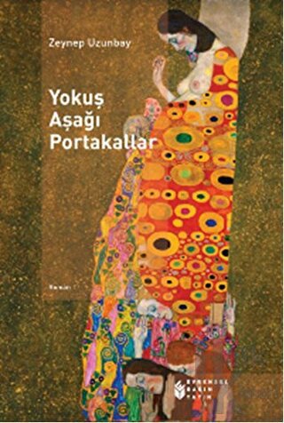 Yokuş Aşağı Portakallar - Halkkitabevi