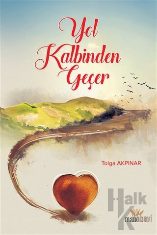 Yol Kalbinden Geçer