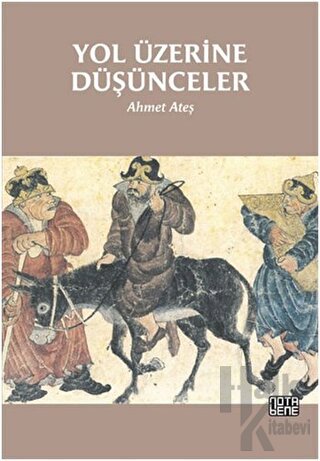 Yol Üzerine Düşünceler - Halkkitabevi