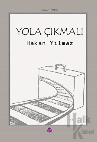 Yola Çıkmalı