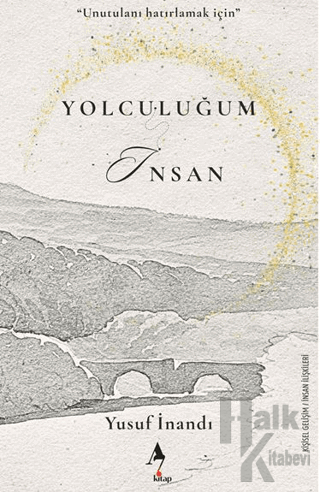 Yolculuğum İnsan - Halkkitabevi