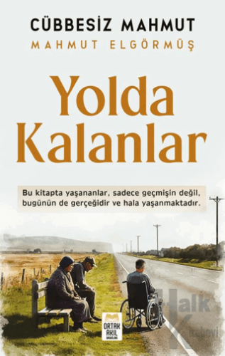 Yolda Kalanlar - Halkkitabevi