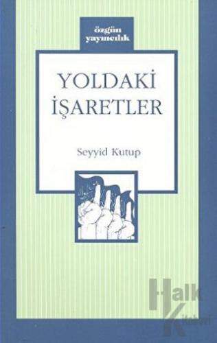 Yoldaki İşaretler