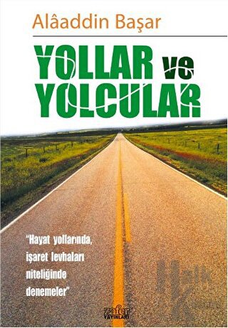 Yollar ve Yolcular