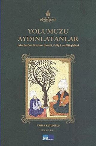 Yolumuzu Aydınlatanlar (Ciltli) - Halkkitabevi