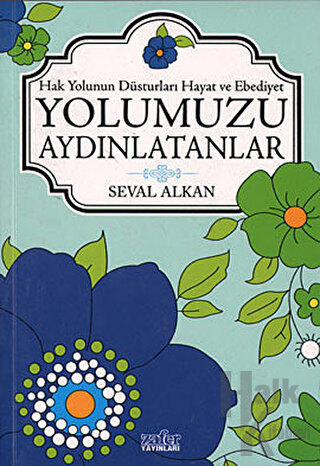 Yolumuzu Aydınlatanlar