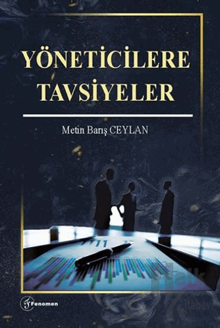 Yöneticilere Tavsiyeler