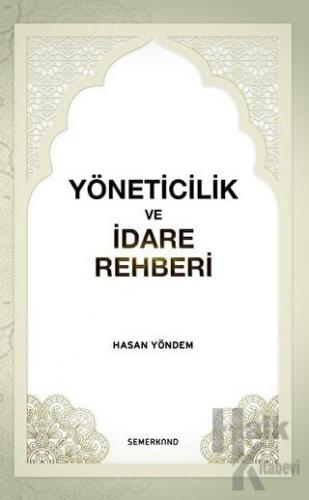 Yöneticilik ve İdare Rehberi