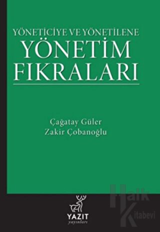 Yöneticiye ve Yönetilene Yönetim Fıkraları