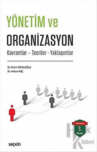 Yönetim ve Organizasyon