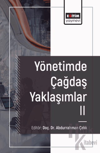 Yönetimde Çağdaş Yaklaşımlar 2 - Halkkitabevi