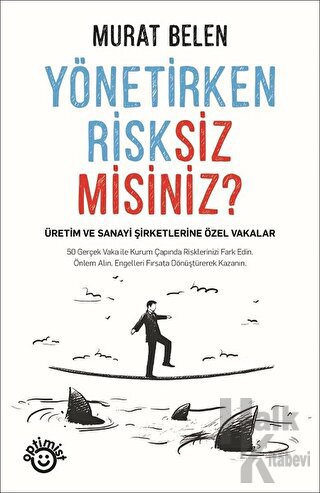 Yönetirken Risksiz Misiniz?