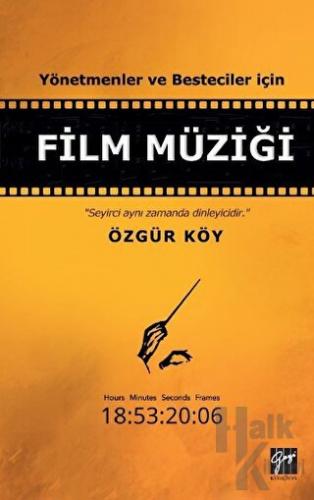 Yönetmenler ve Besteciler İçin Film Müziği