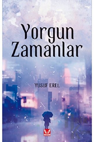 Yorgun Zamanlar