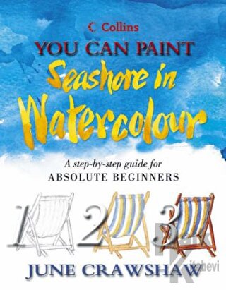 You Can Paint Seashore in Watercolour (Ciltli)