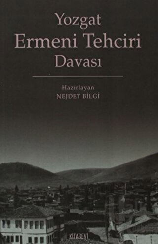 Yozgat Ermeni Tehciri Davası