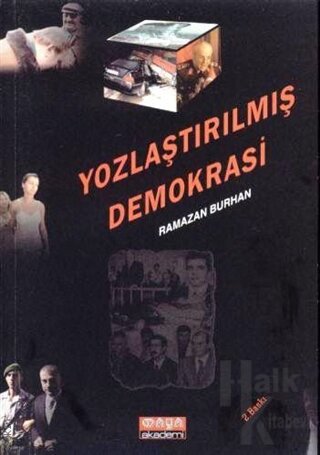 Yozlaştırılmış Demokrasi