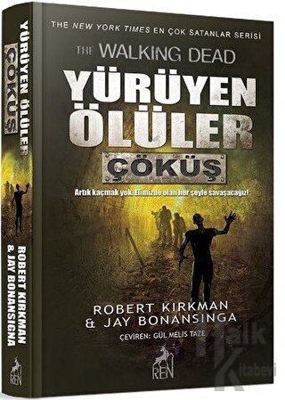 Yürüyen Ölüler: Çöküş