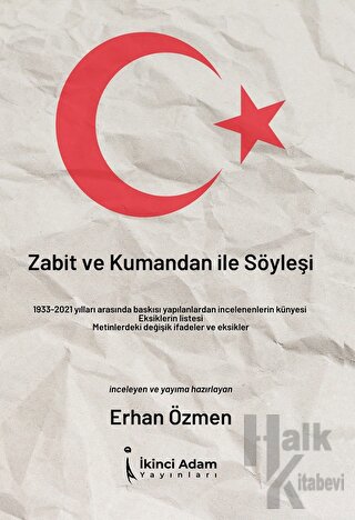 Zabit ve Kumandan ile Söyleşi