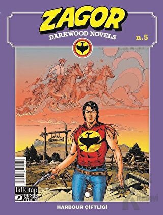 Zagor Darkwood Novels Sayı 5 - Harbour Çiftliği