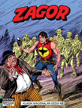 Zagor Klasik Maceralar Cilt: 68