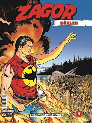 Zagor Kökler Sayı: 6 - Darkwood Kahramanı