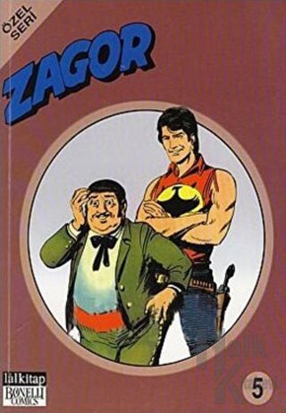 Zagor Özel Seri Cilt: 5 İtiraf / Fidye / Cheyenne Kanı