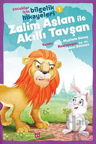 Zalim Aslan ile Akıllı Tavşan - Çocuklar İçin Bilgelik Hikayeleri 1 - 