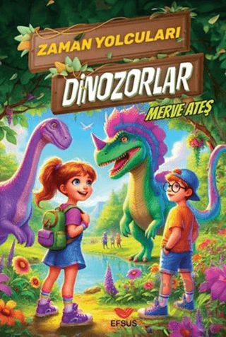 Zaman Yolcuları Dinozorlar