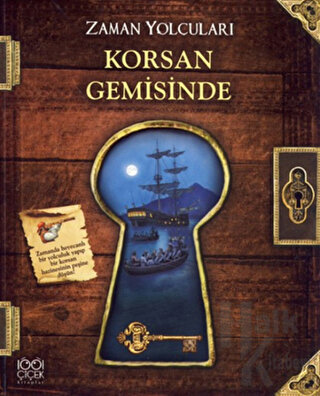 Zaman Yolcuları - Korsan Gemisinde - Halkkitabevi