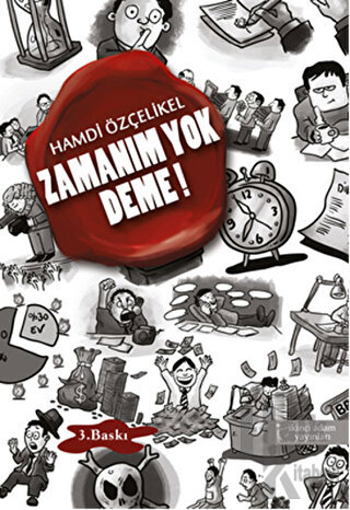 Zamanım Yok Deme!