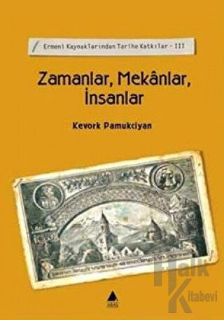 Zamanlar, Mekanlar, İnsanlar - Halkkitabevi