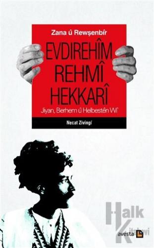 Zana ü Rewşenbir Evdırehim Rehmi Hekkari - Halkkitabevi