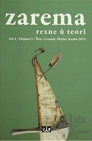 Zarema - Sal: 2 Hejmar: 5 İlon, Cotmeh, Mijdar, Kanun 2015 Rexne U Teori