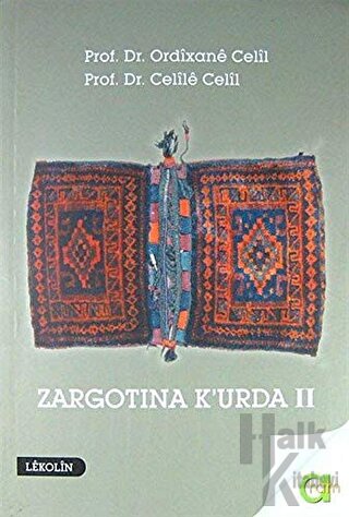 Zargotına K'urda 2. Cilt