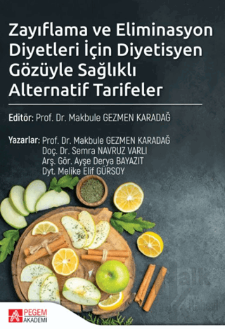 Zayıflama ve Eliminasyon Diyetleri İçin Diyetisyen Gözüyle Sağlıklı Al