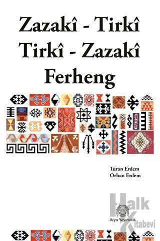 Zazaca-Türkçe / Türkçe-Zazaca Sözlük