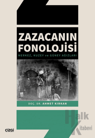 Zazacanın Fonolojisi - Halkkitabevi