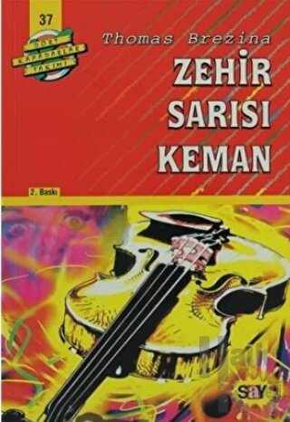 Zehir Sarısı Keman