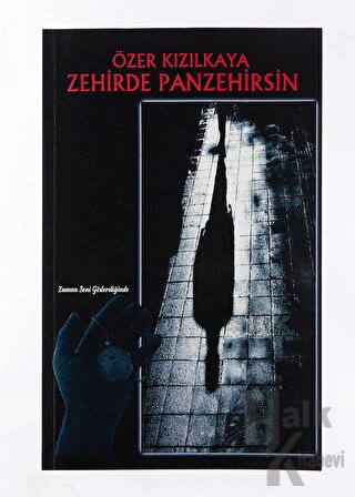 Zehirde Panzehirsin