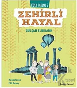 Zehirli Hayal - Rüya Takımı 2