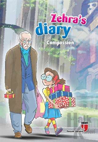 Zehra’s Diary - Compassion