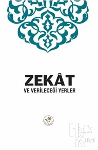 Zekat ve Verileceği Yerler